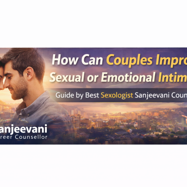 How Can Couple Improve Sexual or Emotional Intimacy?