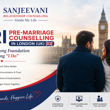 NRI Pre-Marriage Counselling in London (UK): Build a Strong Foundation Before Saying “I Do”